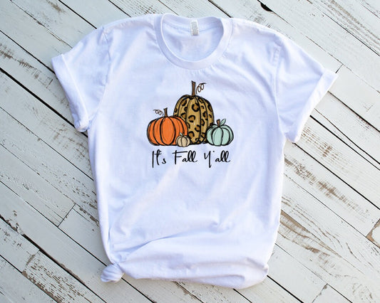 It's Fall Y'all - Sublimation T-Shirt/Polyester Material